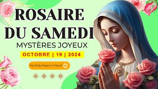 ROSAIRE DE GUÉRISON MYSTÈRES JOYEUX ROSAIRE DU SAMEDI🌹19 OCTOBRE 2024🙏🏻PRIÈRE POUR RENOUVEAU [upl. by Ashti]