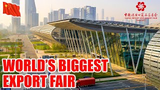 The Worlds Biggest Trade Fair  Canton Fair 2024  Guangzhou China [upl. by Alston]