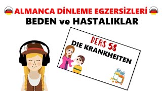 58DERS DİNLEME 11sınıf 2ÜNİTE ders 8  Hastalıklar die Krankheiten [upl. by Shane693]