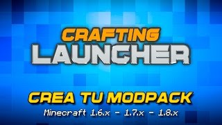 Crafting Launcher v41  Diseña el Launcher de tu Modpack  HeberonYT [upl. by Shaya]