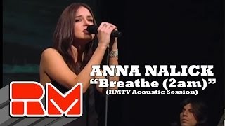 Anna Nalick  quotBreathe 2amquot Live Acoustic RMTV Official [upl. by Banebrudge]