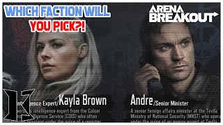 WHICH FACTION WILL YOU PICK  Arena Breakout [upl. by Karl]