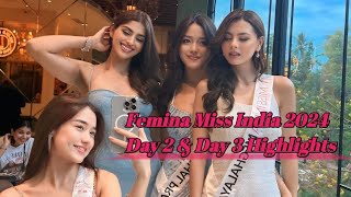 Femina Miss India 2024  Highlights of Day 2 and Day 3 [upl. by Aihsirt]