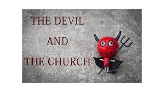 The Devil and The Church [upl. by Dareece]