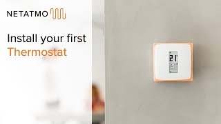 How to install your first Thermostat yourself – installing the Netatmo Thermostat [upl. by Cheri]