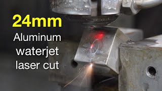 Cutting 24mm of aluminum with a waterjet laser [upl. by Enaasiali74]