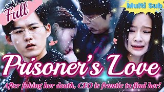 【Full】After faking her death CEO Lu is frantic to find her His regret comes too late [upl. by Alger]