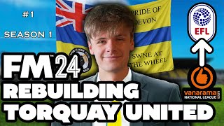 REBUILDING TORQUAY  FOOTBALL MANAGER 2024 SWNe BUILDS TORQUAY UNITED  EPISODE 1 [upl. by Nibroc360]