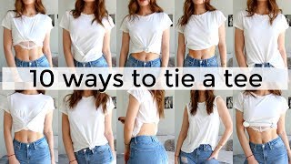 10 Ways To Tie amp Tuck a TShirt  10 Different Ways To Wear a TShirt [upl. by Acinehs]