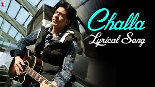 Lyrical  Challa  Song with Lyrics  Jab Tak Hai Jaan  Shah Rukh Khan  A R Rahman  Gulzar [upl. by Eelessej212]