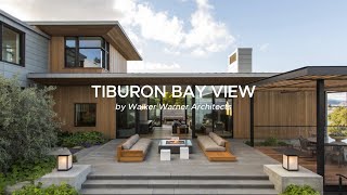 quotEmbracing Elegance Tiburon Bay View Housequot [upl. by Magda]