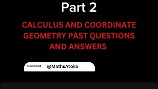 Solution to calculus and coordinate geometry workbook mathsatoka [upl. by Tad]