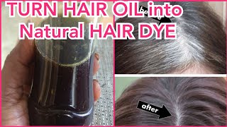 Homemade Natural Hair dye from Hair Oil  Turn your normal Hair Oil into Natural Hair Dye [upl. by Dorcea445]