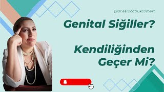 Genital Siğil Tedavisi I Genital Siğil Nasıl Bulaşır I Kendiliğinden Geçer Mi [upl. by Ruffi]