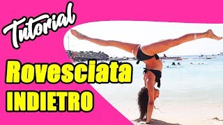 ROVESCIATA INDIETRO  TUTORIAL GINNASTICA ARTISTICA [upl. by Neehsas]