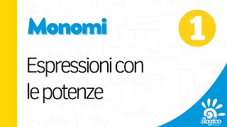 monomi espressioni con le potenze  1 [upl. by Ived]