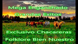 Enganchado Chacareras Chaqueñas Folklore Bien Nuestro [upl. by Daniala]