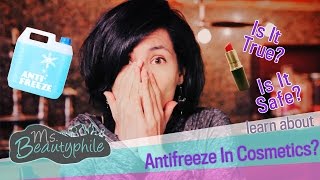 PROPYLENE GLYCOL ANTIFREEZE in COSMETICS [upl. by Leeann]