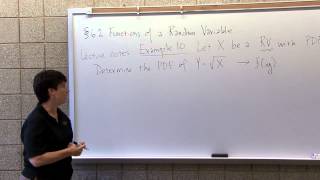 MA 381 Section 62 Functions of a Random Variable Example Worked Out at a Whiteboard [upl. by Arick]