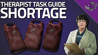 Shortage  Therapist Task Guide  Escape From Tarkov [upl. by Pernick]