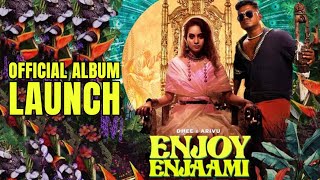 ENJOY ENJAAMI  Official Video Launch  Santhosh Narayanan  Arivu  Dhee  Pa Rajnith  InandOut [upl. by Eelyahs]