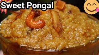 How To Make Sweet Pongal  Sweet Pongal Recipe in Tamil  Sarkarai Pongal  Paal Pongal Recipe Tamil [upl. by Kiki68]