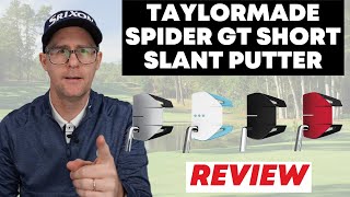 TaylorMade Spider GT Single Bend Putters Quick Review [upl. by Izzy]