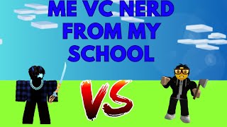 ME VS Nerd from my school Part 1 Roblox Bedwars [upl. by Nomal]