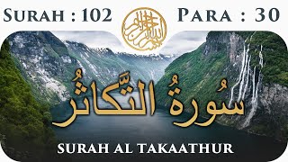 102 Surah Al Takasur  Para 30  Visual Quran with Urdu Translation [upl. by Torr]