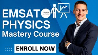 Physics Emsat Revision amp Practice Mastery Course [upl. by Neirod]