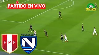 PERÚ VS NICARAGUA  AMISTOSO INTERNACIONAL  EN VIVO [upl. by Moyna]