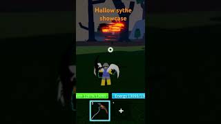 Hallow sythe showcase [upl. by Cutlor]