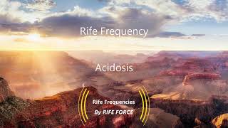 Acidosis  Rife Frequency [upl. by Mussman393]