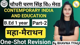 Revision series Part2Contemporary india and educationMahamarathonCC1By Bhavna Tyagi [upl. by Fina]