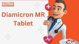 Diamicron MR Tablet [upl. by Om]