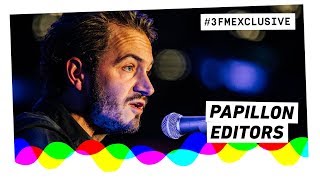 Editors  Papillon Acoustic  3FM Exclusive [upl. by Gerald]