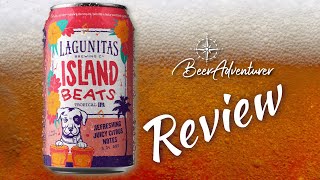 Island Beats  Lagunitas Brewing Company  Beer Review [upl. by Amliw793]