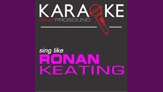 The Way You Make Me Feel In the Style of Ronan Keating Karaoke with Background Vocal [upl. by Lindblad]