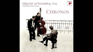 David Orlowsky Trio  Lyra [upl. by Chancellor553]