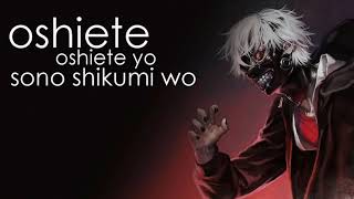 Tokyo Ghoul  Unravel Lyrics 2019 [upl. by Nage851]