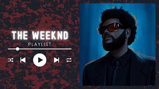 The Weeknds Greatest Hits  Best Songs Of The Weeknd Playlist 2024 [upl. by Ursula]