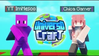 En UNIVERSOCRAFT por PRIMERA VEZ con UNA CHICA GAMER [upl. by Stu]