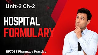 Hospital Formulary  Definition  Contents  Drug list  BP703T Pharmacy Practice 7th semester [upl. by Nedrah]