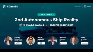 BS Group Virtual Conference 2nd Autonomous Ship Reality  Session 2 [upl. by Copp]