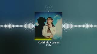 Cachirula x Loojan  Beiby [upl. by Macrae]