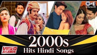 2000s Hits Hindi Songs  Bollywood Romantic Songs Video Jukebox  Romantic Music For Love [upl. by Gnagflow]