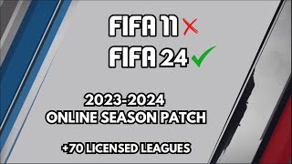 FIFA 11i FIFA 24e dönüştür ve Online Oyna 20232024 Sezon Yaması [upl. by Danika766]