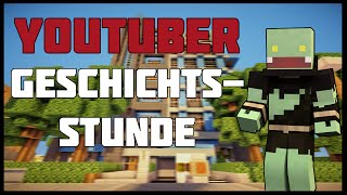 Die Youtuber Geschichtsstunde  09  ungespielt [upl. by Wahs369]