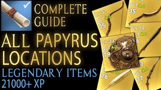 Assassins Creed Origins  All 25 Papyrus locations Legendary items  21k XP [upl. by Micro108]