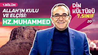 7 Sınıf Din Kültürü 4 Ünite Konu Anlatımı Allah’ın Kulu ve Elçisi Hz Muhammed  Vedat Özcan 20 [upl. by Billy]